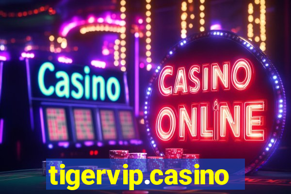 tigervip.casino