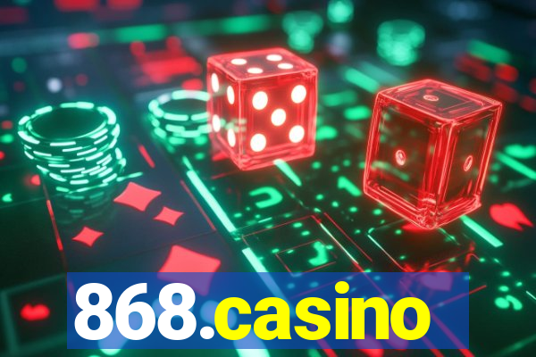 868.casino