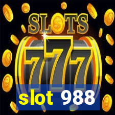 slot 988