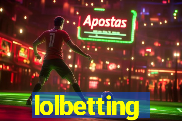 lolbetting