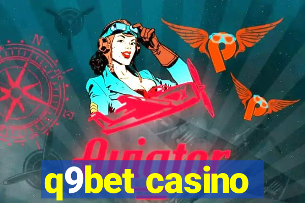 q9bet casino