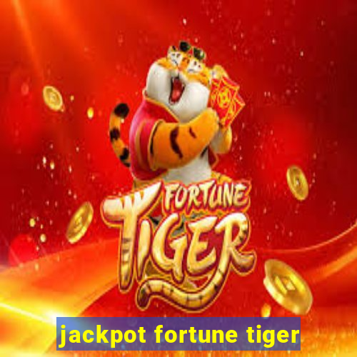 jackpot fortune tiger