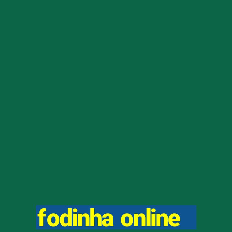 fodinha online