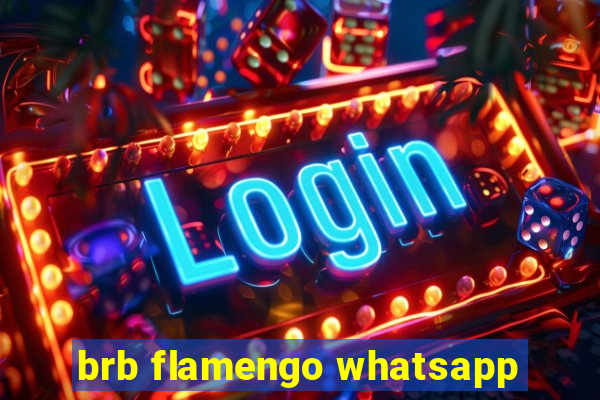 brb flamengo whatsapp