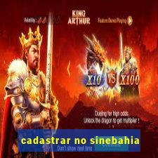 cadastrar no sinebahia