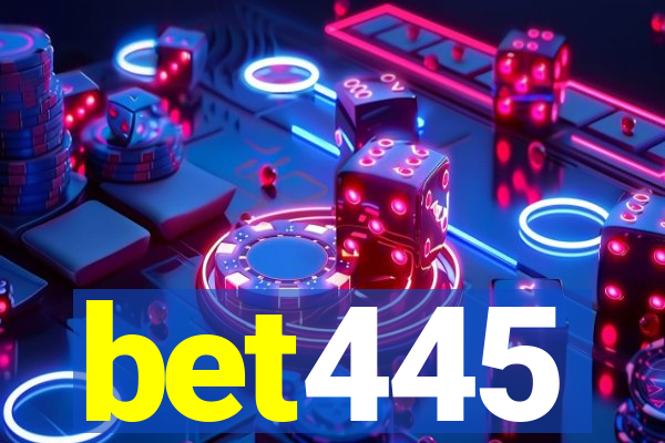 bet445