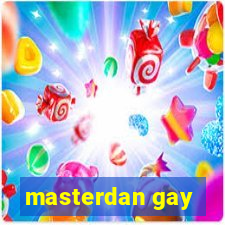 masterdan gay