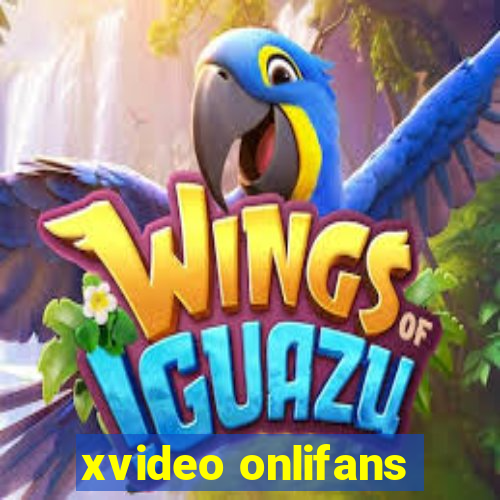 xvideo onlifans