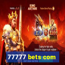 77777 bets com