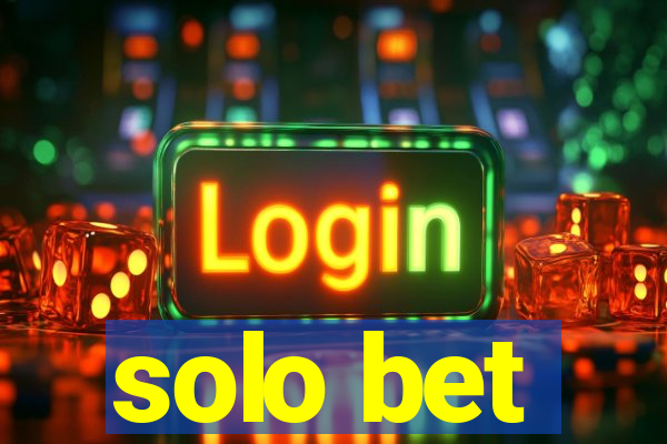 solo bet