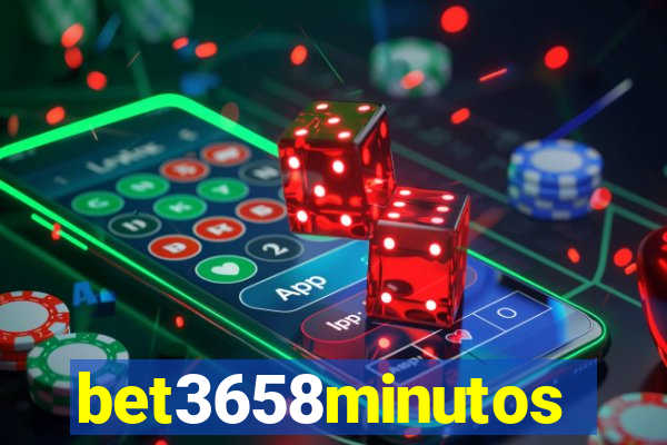 bet3658minutos