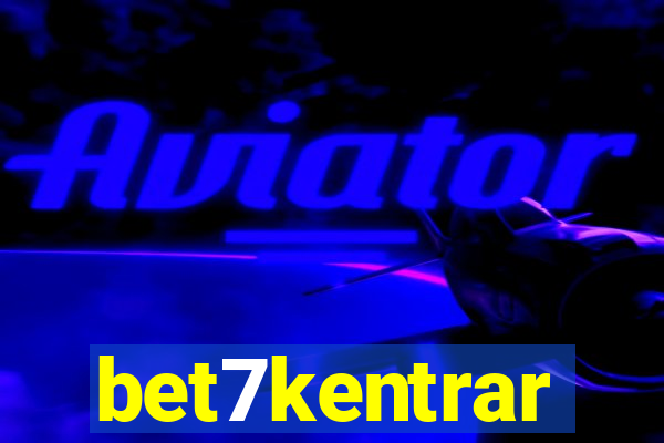 bet7kentrar