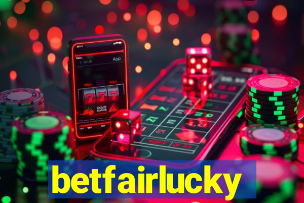 betfairlucky