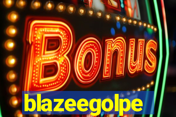 blazeegolpe