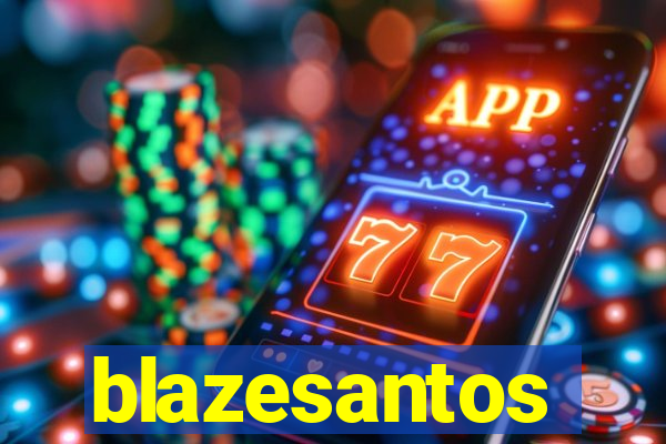 blazesantos