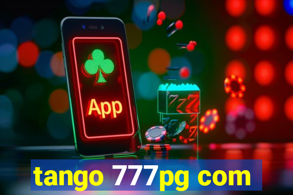 tango 777pg com