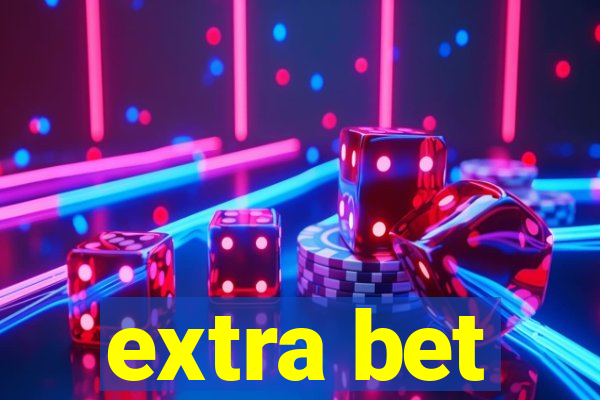 extra bet