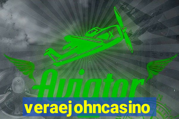 veraejohncasino