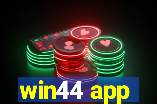 win44 app