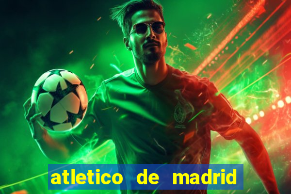 atletico de madrid x real madrid multicanais