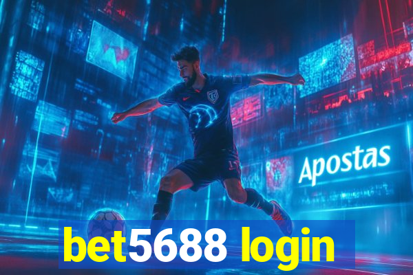 bet5688 login