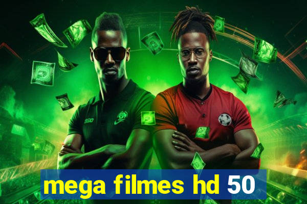 mega filmes hd 50