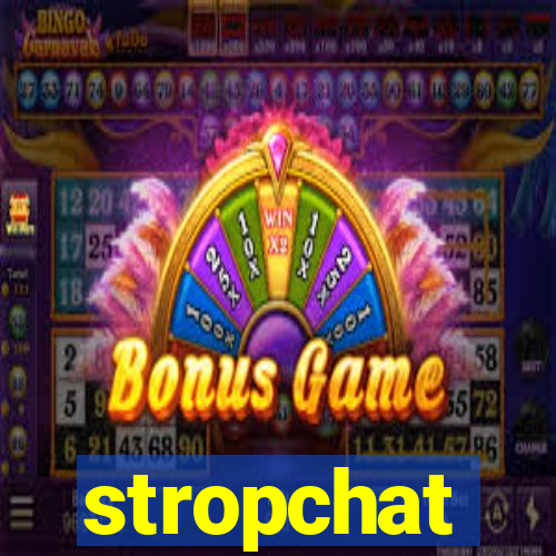 stropchat