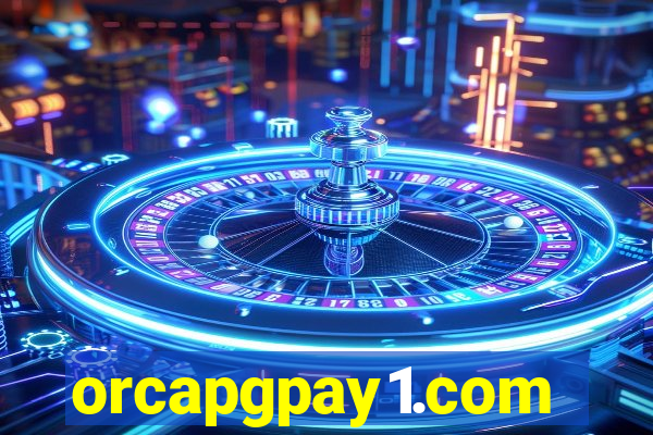 orcapgpay1.com