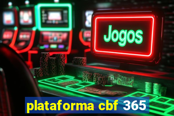 plataforma cbf 365