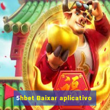 5hbet Baixar aplicativo