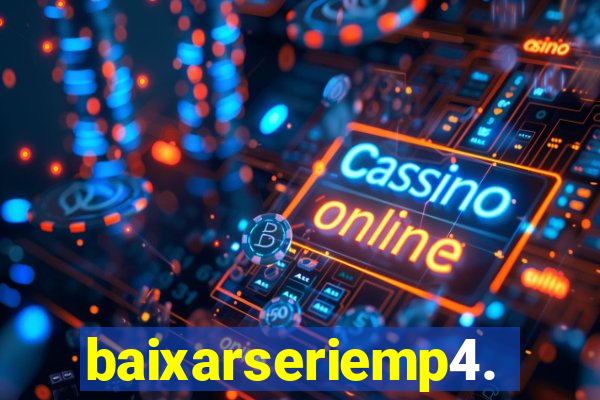 baixarseriemp4.mp