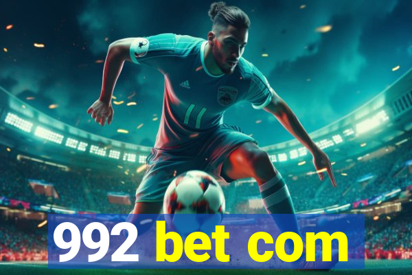 992 bet com