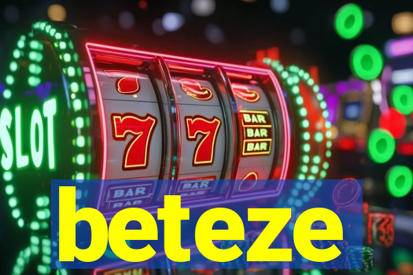 beteze