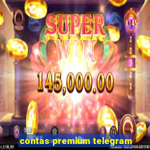 contas premium telegram