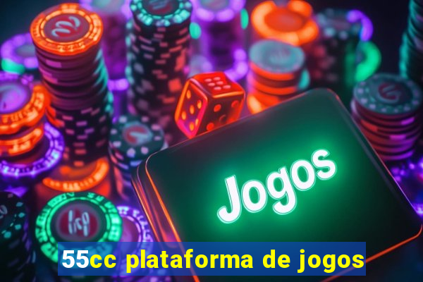 55cc plataforma de jogos