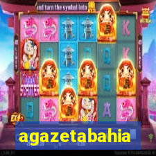 agazetabahia