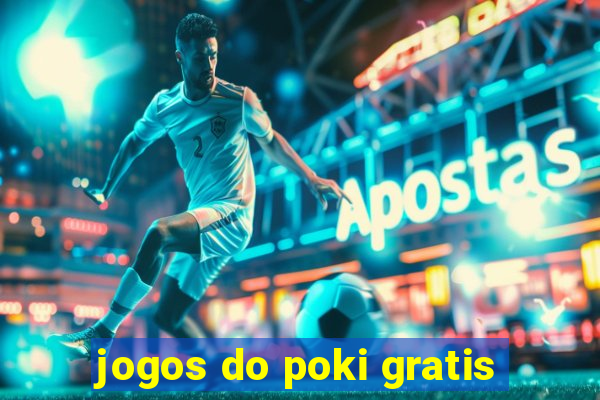 jogos do poki gratis