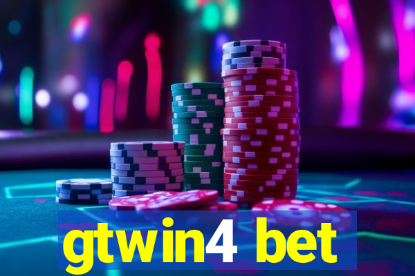 gtwin4 bet