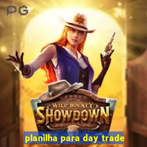 planilha para day trade