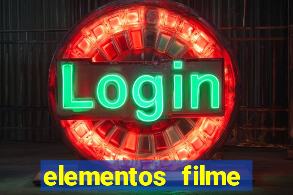 elementos filme completo dublado