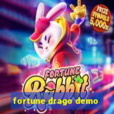 fortune drago demo