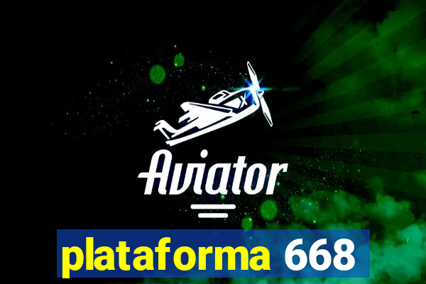 plataforma 668