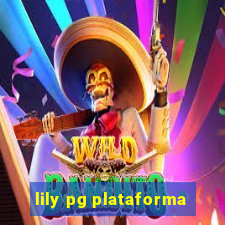 lily pg plataforma