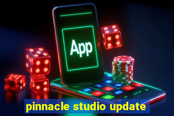 pinnacle studio update