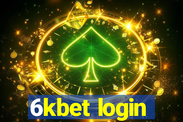 6kbet login