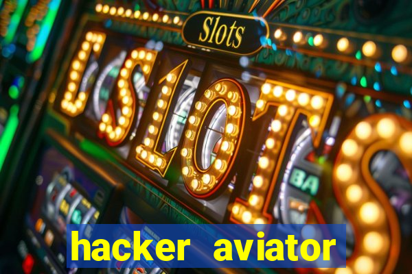 hacker aviator aposta ganha