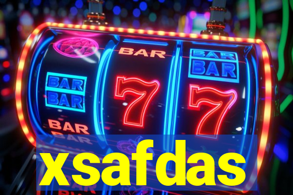 xsafdas