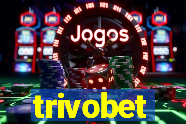 trivobet