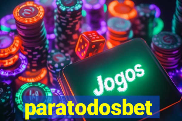 paratodosbet