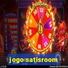 jogo satisroom